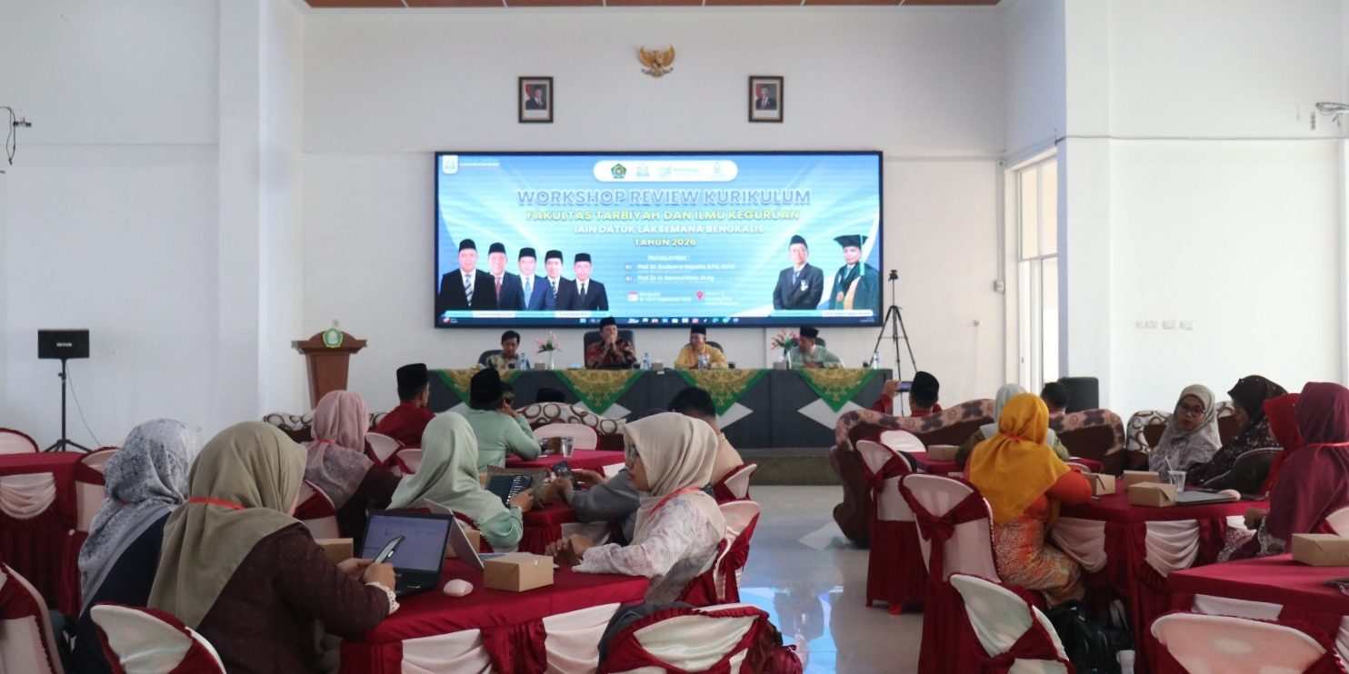 Workshop Review Kurikulum FTIK IAIN Datuk Laksemana Bengkalis